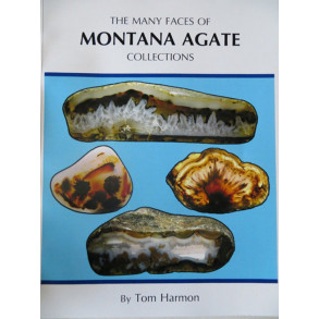 The Many Faces of Montana Agate